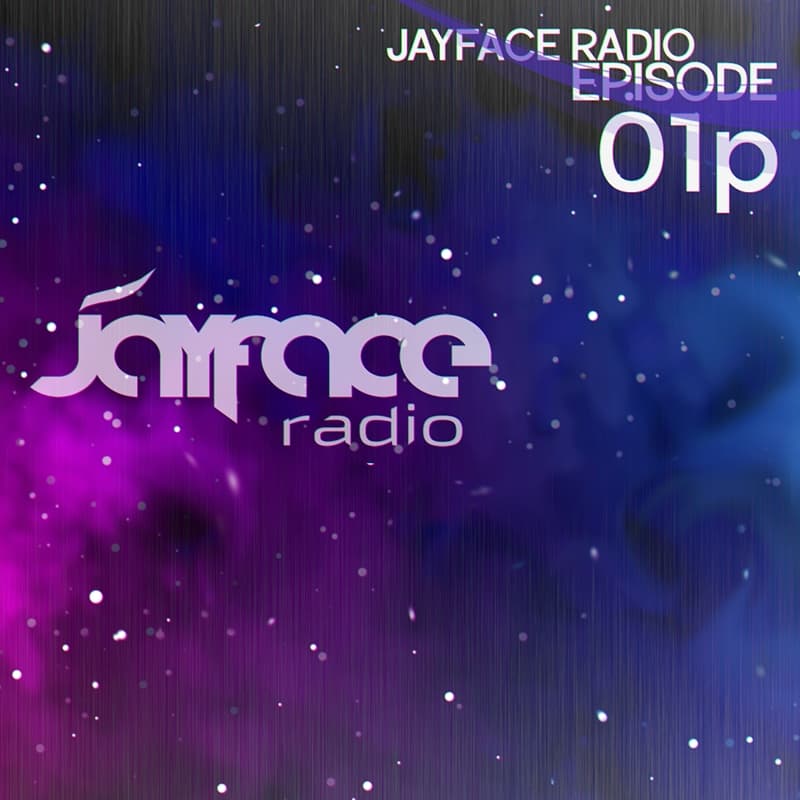 Jayface Radio Episode 1 – cover image