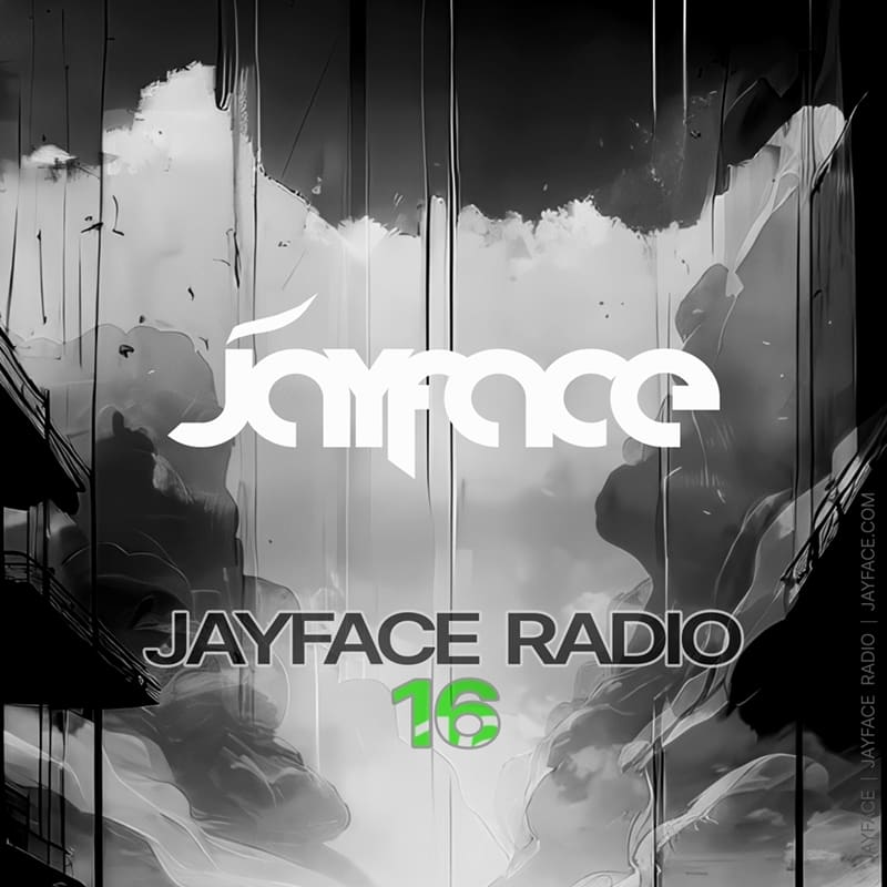Jayface Radio Episode 16 – cover image