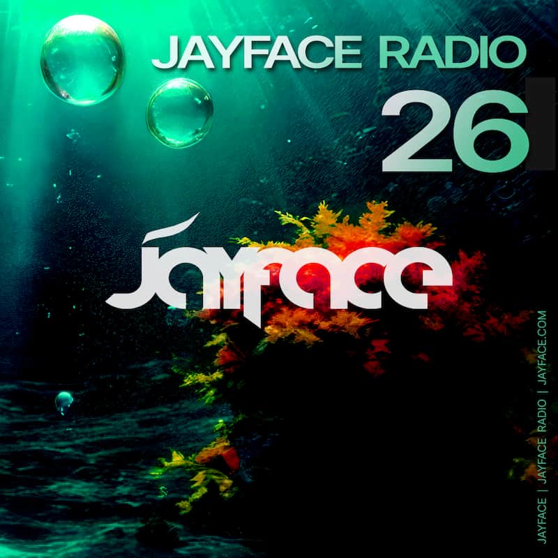 Jayface Radio Episode 26 – cover image