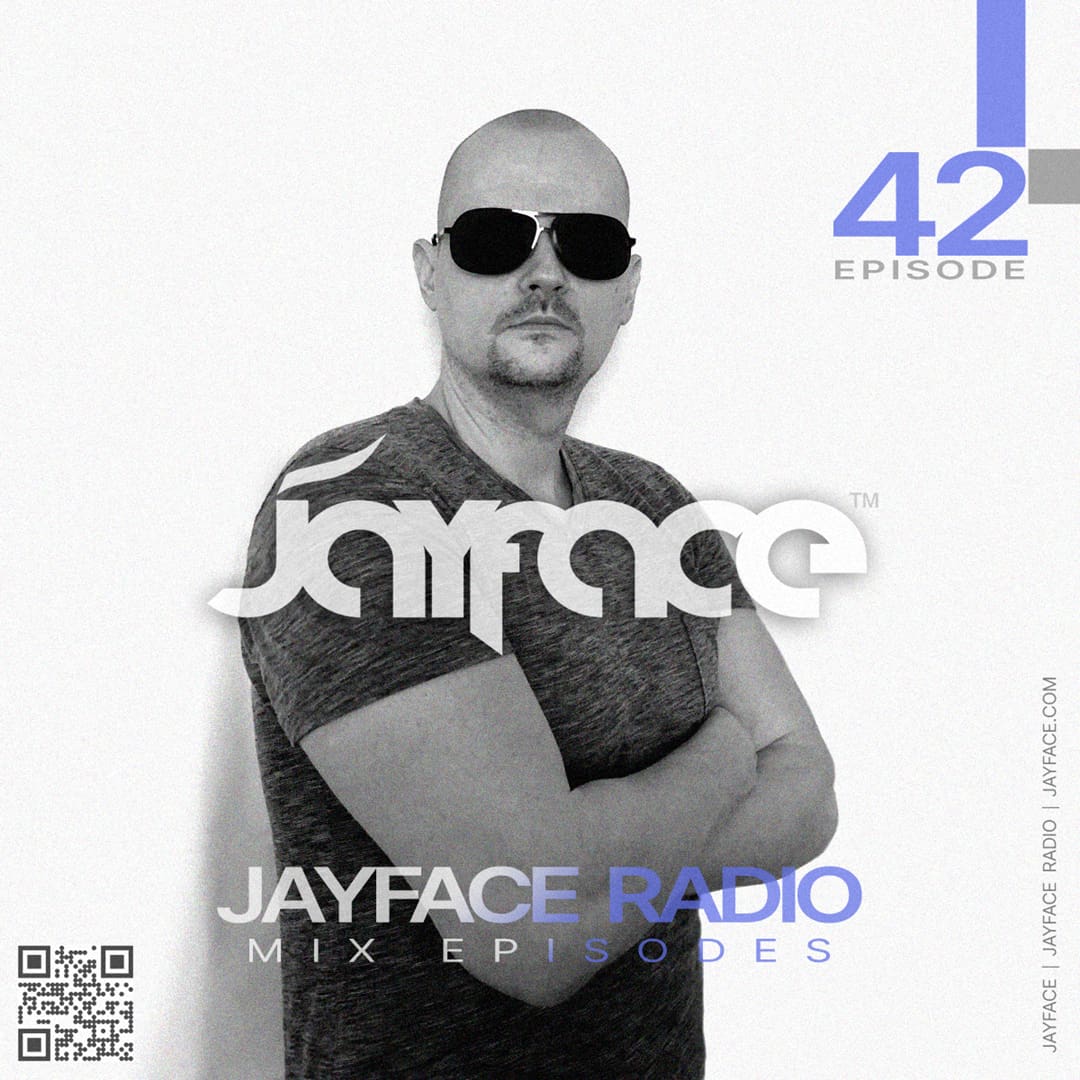 Jayface Radio Episode 42 – cover image