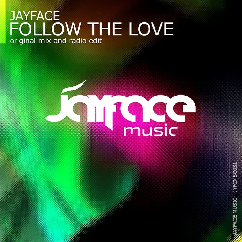 Follow the Love (2023) by Jayface – cover image