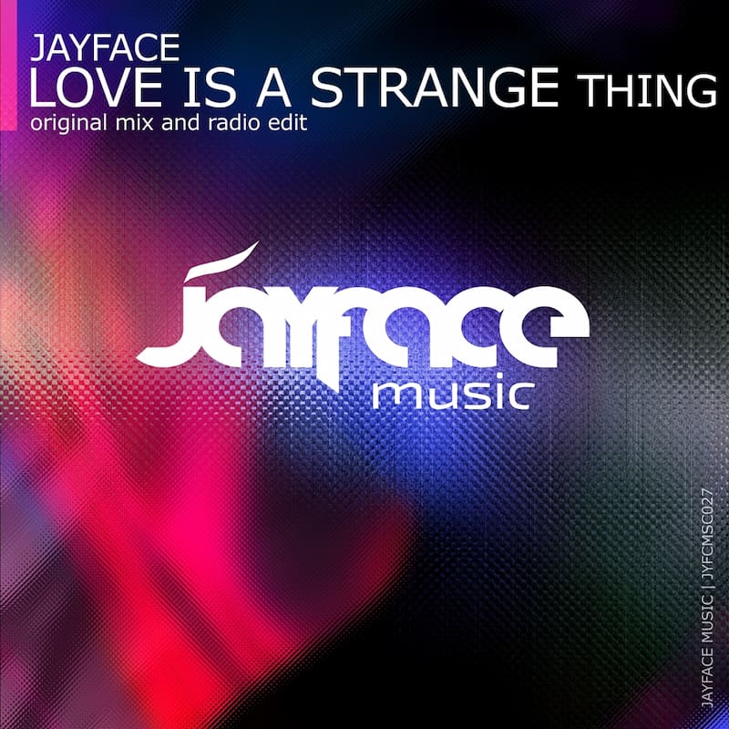 Love is a Strange Thing (2023) by Jayface – cover image