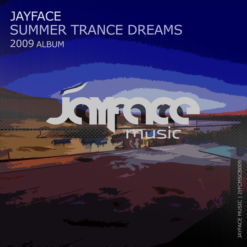 Summer Trance Dreams 2009 Album by Jayface – cover image