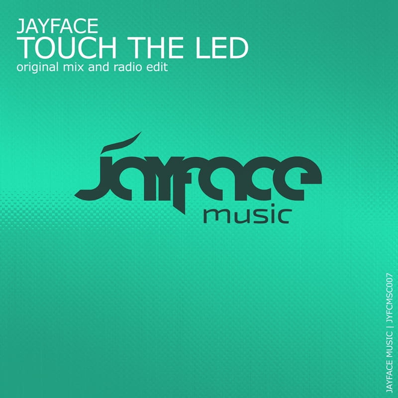 Touch the LED (2022) by Jayface – cover image